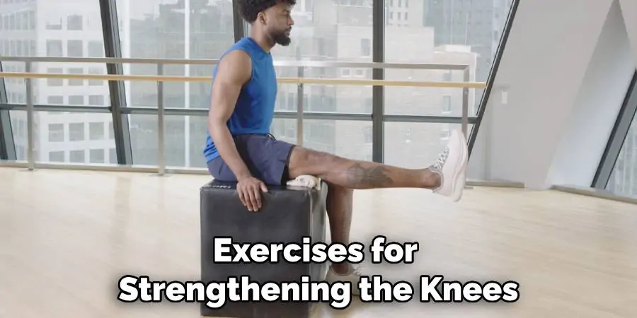 Exercises for Strengthening the Knees