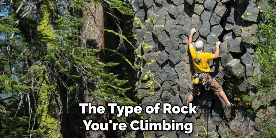 The Type of Rock You're Climbing