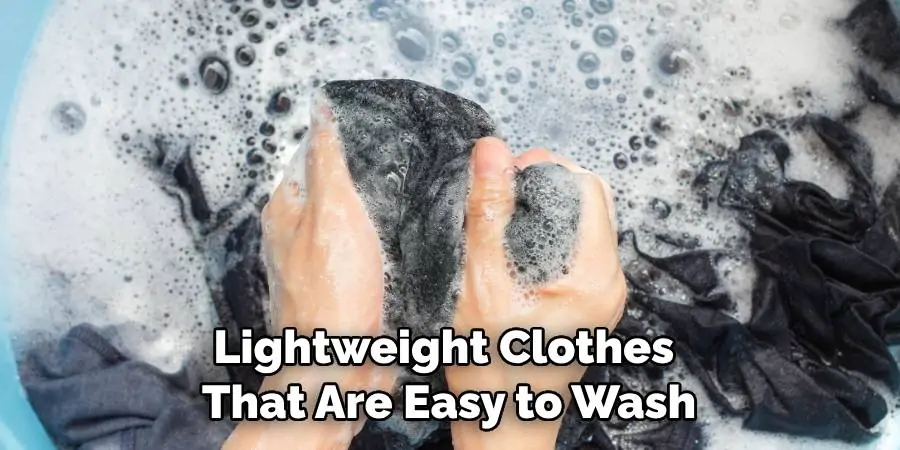 Lightweight Clothes That Are Easy to Wash